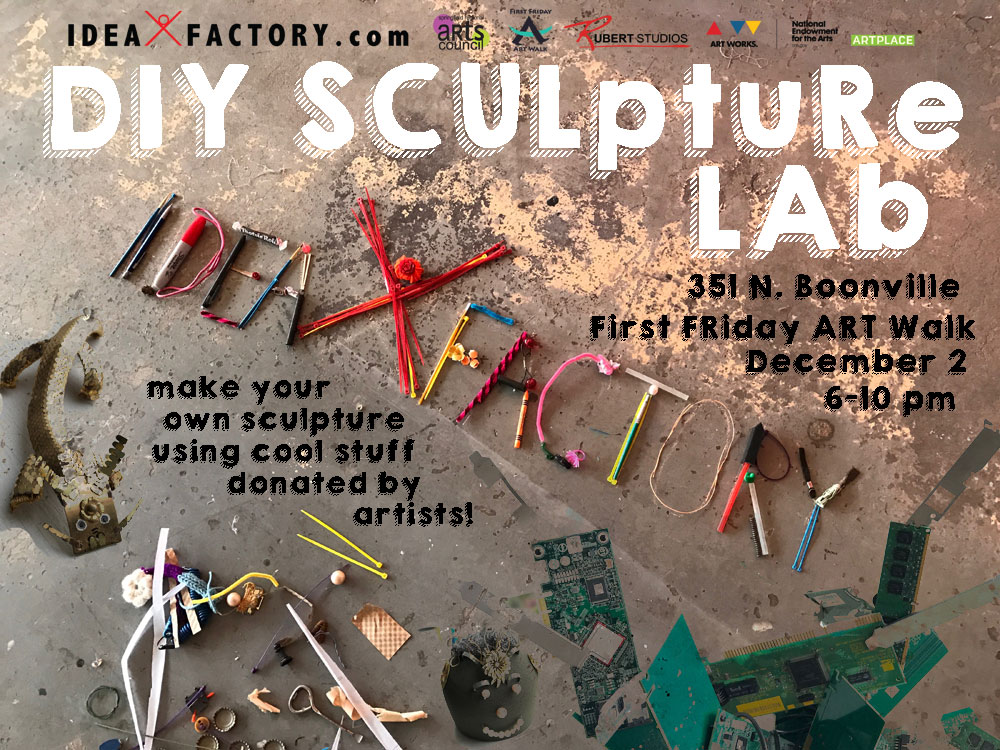 First Friday DIY Sculpture Lab